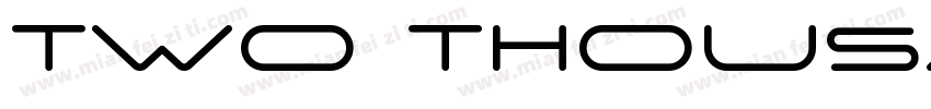 Two thousand字体转换
